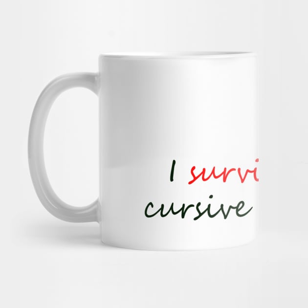 I Survived Cursive Camp by Danbury Museum